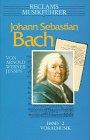 Reclams Musikführer, Johann Sebastian Bach. Bd.2. Vokalmusik.