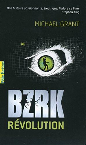 Bzrk. Vol. 2. Bzrk révolution