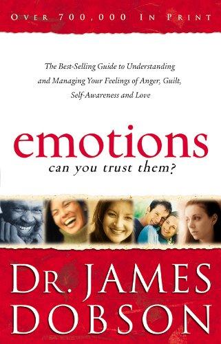 Emotions: Can You Trust Them?