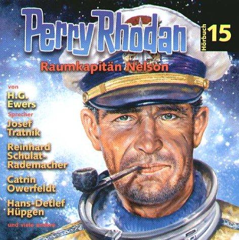 Perry Rhodan - Hörbuch 15: Raumkapitän Nelson (Eins A future)