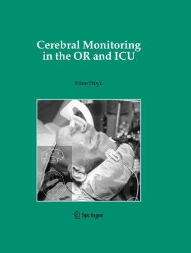 Cerebral Monitoring in the OR and ICU