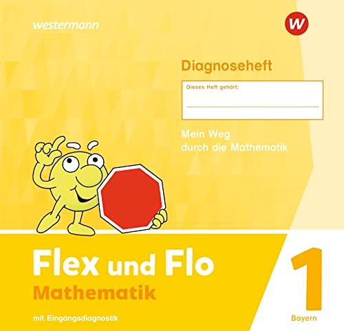 Flex und Flo - Ausgabe 2023 für Bayern: Diagnoseheft 1