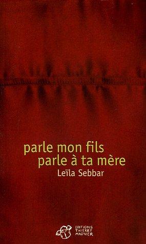 Parle mon fils, parle à ta mère