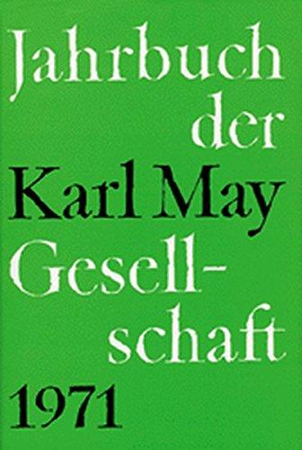 Jahrbuch der Karl-May-Gesellschaft / Jahrbuch der Karl-May-Gesellschaft: 1971