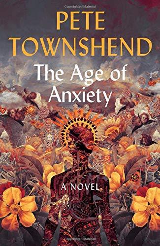 The Age of Anxiety: A Novel