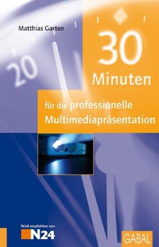 30 Minuten für die professionelle Multimediapräsentation