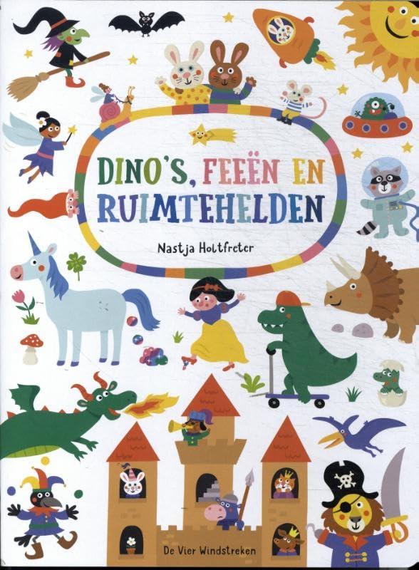 Dino's, feeën en ruimtehelden