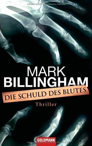 Die Schuld des Blutes: Thriller