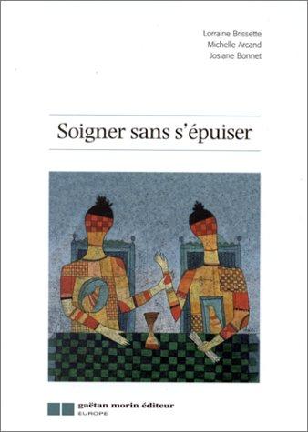 Soigner sans s'épuiser