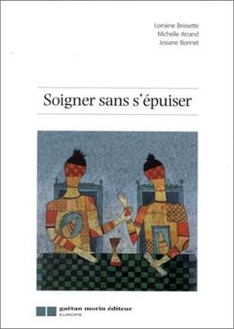 Soigner sans s'épuiser