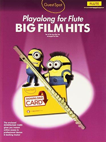 Guest Spot: Big Film Hits Playalong For Flute (Book/Download Card)