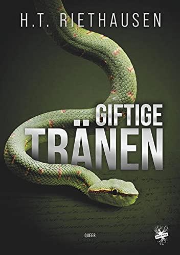 Giftige Tränen