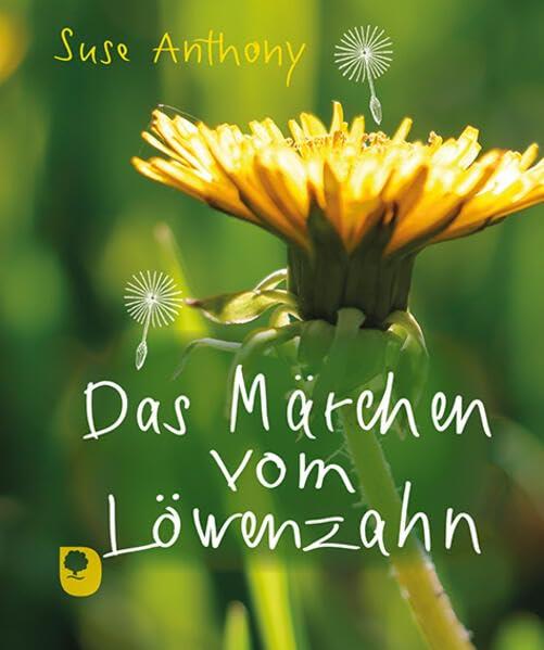 Das Märchen vom Löwenzahn (Eschbacher Mini)