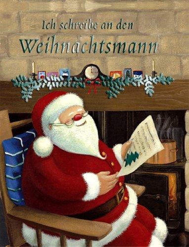 Ich schreibe an den Weihnachtsmann