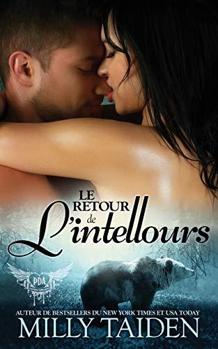 Le Retour De L'intellours: Une Romance Paranormale (Agence de Rencontres Paranormales, Band 2)