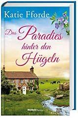 Das Paradies hinter den Hügeln