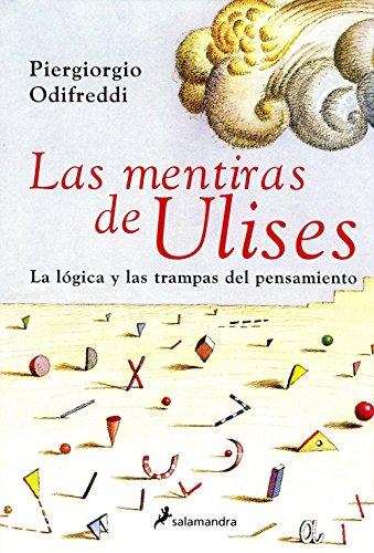 Las mentiras de Ulises (Ensayo y Pensamiento)