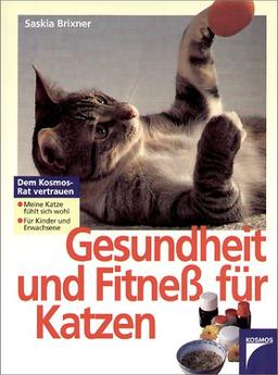 Gesundheit und Fitneß für Katzen