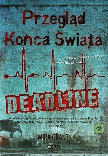 Przegląd Końca Świata 2 Deadline