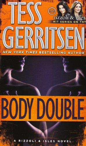 Body Double: A Rizzoli & Isles Novel (Rizzoli & Isles Novels)