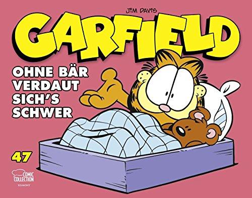 Garfield 47: Ohne Bär verdaut sich's schwer