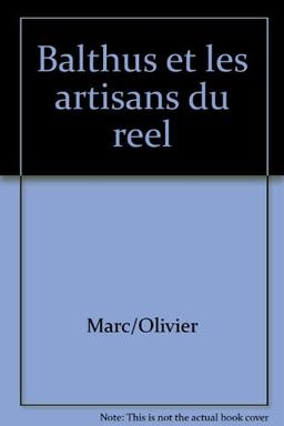 Balthus et les artisans du réel