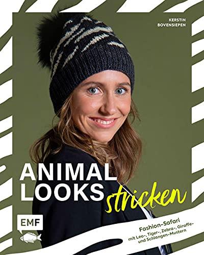 Animal Looks stricken – Fashion-Safari mit Kleidung, Tüchern und mehr: Mit Leo-, Tiger-, Zebra-, Giraffen- und Schlangen-Mustern