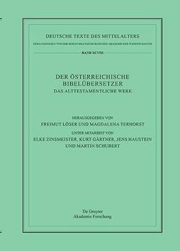 Das Alttestamentliche Werk (Deutsche Texte des Mittelalters, 98)