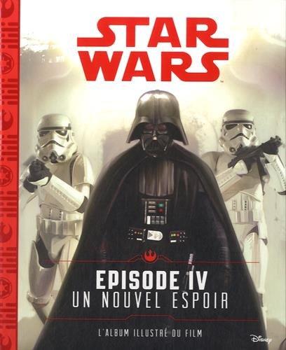 Star Wars. Vol. 4. Un nouvel espoir