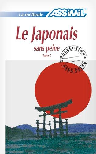 Le japonais sans peine. Vol. 2