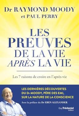 Les preuves de la vie après la vie : les 7 raisons de croire en l'après-vie