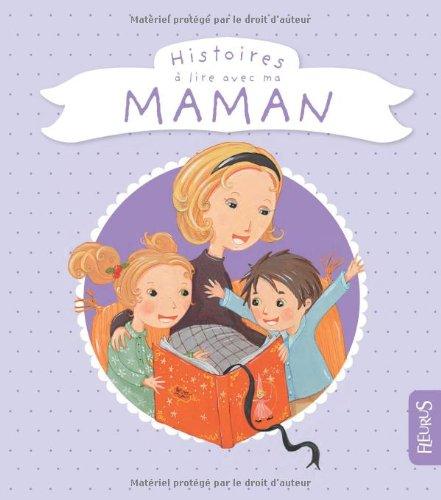 Histoires à lire avec ma maman