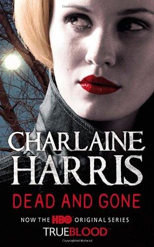 Dead and Gone (Sookie Stackhouse Vampire 9)