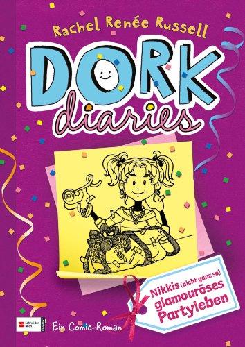 DORK Diaries, Band 02: Nikkis (nicht ganz so) glamouröses Partyleben