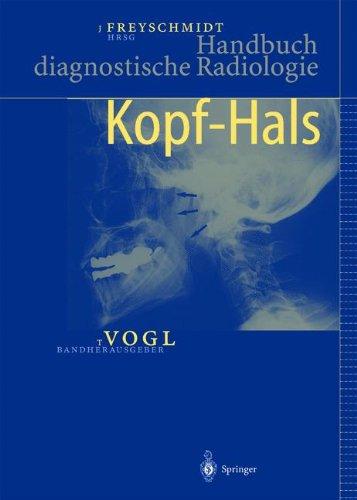 Handbuch diagnostische Radiologie: Kopf  -  Hals (German Edition)