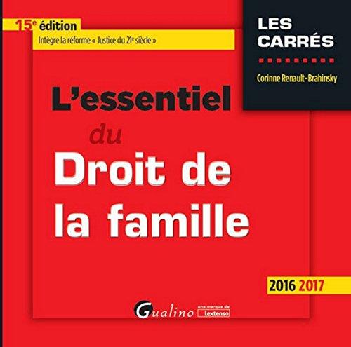 L'essentiel du droit de la famille : 2016-2017