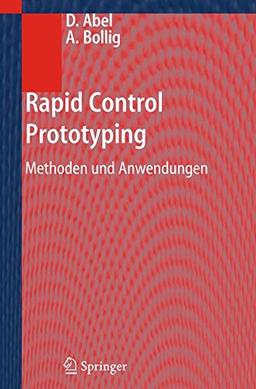 Rapid Control Prototyping: Methoden und Anwendungen