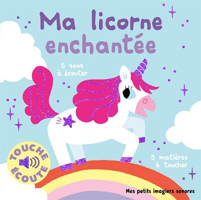 Ma licorne enchantée