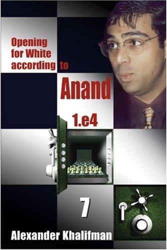 Opening for White According to Anand 1.e4 (Repertoire Books)