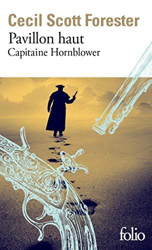 Capitaine Hornblower. Vol. 3. Pavillon haut