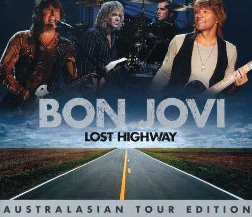 Lost Highway-2008 Tour Edition