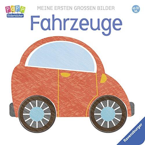 Meine ersten großen Bilder: Fahrzeuge