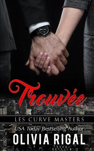 Trouvée (Les Curve Masters)