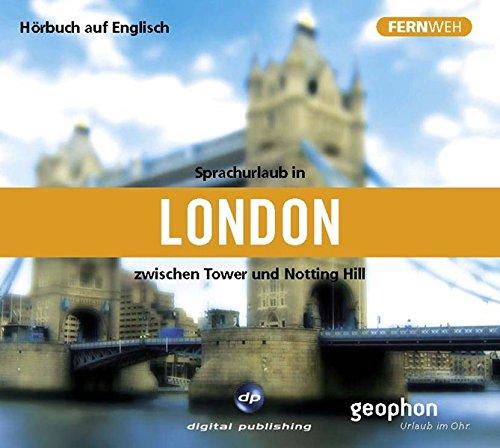 Sprachurlaub in London: zwischen Tower und Notting Hill / Paket