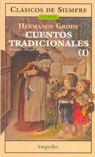 Cuentos Tradicionales / Traditional Stories (I) (Clasicos De Siempre/Cuentos / Always Classics / Stories, Band 14)