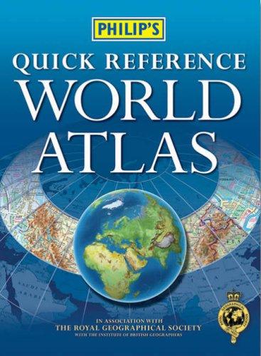 Philip's Quick Reference World Atlas