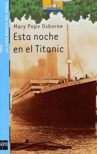 Esta noche en el Titanic (Barco de Vapor Azul, Band 15)