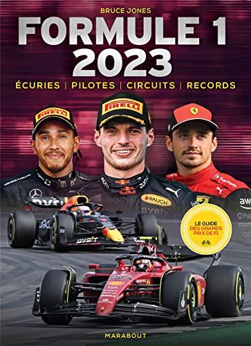 Formule 1 2023 : écuries, pilotes, circuits, records : le guide des grands prix de F1