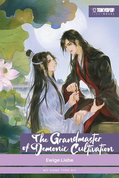 The Grandmaster of Demonic Cultivation Light Novel 05: Ewige Liebe