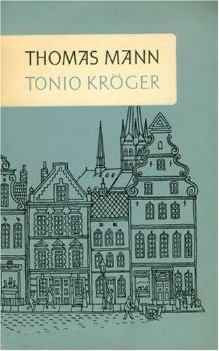 Tonio Kröger. Nur Materialien